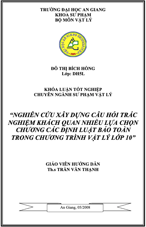 Nghiên cứu xây dựng câu hỏi trắc nghiệm khách quan nhiều lựa chọn chương các định luật bảo toàn trong vật lý 10 