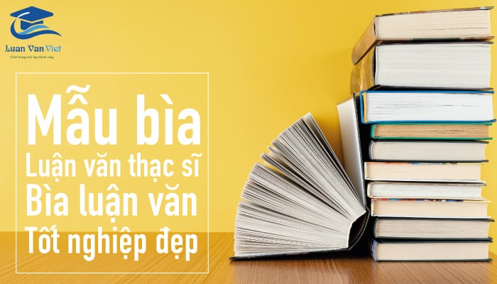 Viết luận văn thạc sĩ không phải là dễ dàng. Nếu bạn đang tìm kiếm mẫu bìa luận văn thạc sĩ phù hợp để hoàn thiện bài viết của mình, hãy xem ngay các mẫu bìa luận văn thạc sĩ chuyên nghiệp và đẹp mắt.