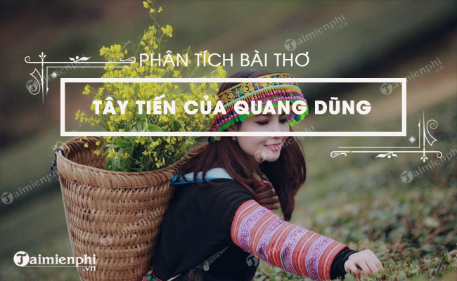 huong dan phan tich bai tho tay tien